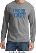 Mens Fitness Shirt I Work Out Long Sleeve Tee T-Shirt