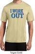 Mens Fitness Shirt I Work Out Moisture Wicking Tee T-Shirt