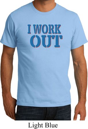 Mens Fitness Shirt I Work Out Organic Tee T-Shirt