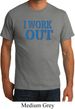 Mens Fitness Shirt I Work Out Organic Tee T-Shirt