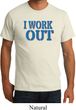 Mens Fitness Shirt I Work Out Organic Tee T-Shirt