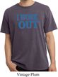 Mens Fitness Shirt I Work Out Pigment Dyed Tee T-Shirt