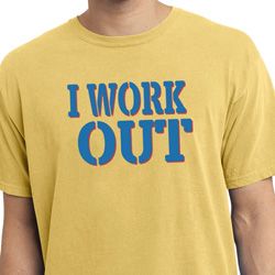 Mens Fitness Shirt I Work Out Pigment Dyed Tee T-Shirt Mens Fitness Shirt I Work Out Pigment Dyed Tee T-Shirt