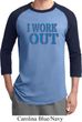 Mens Fitness Shirt I Work Out Raglan Tee T-Shirt