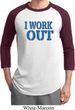 Mens Fitness Shirt I Work Out Raglan Tee T-Shirt