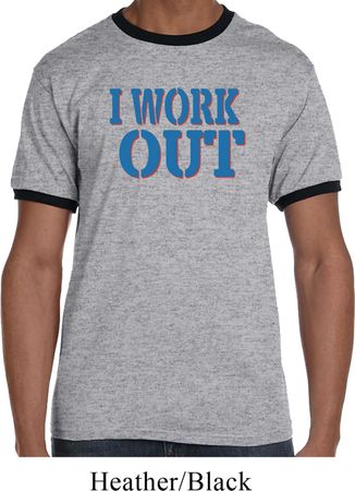 Mens Fitness Shirt I Work Out Ringer Tee T-Shirt