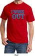 Mens Fitness Shirt I Work Out Tee T-Shirt
