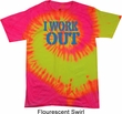 Mens Fitness Shirt I Work Out Tie Dye Tee T-shirt