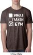 Mens Fitness Shirt Single Taken At The Gym Burnout Tee T-Shirt