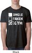 Mens Fitness Shirt Single Taken At The Gym Burnout Tee T-Shirt