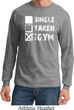 Mens Fitness Shirt Single Taken At The Gym Long Sleeve Tee T-Shirt