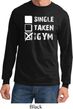 Mens Fitness Shirt Single Taken At The Gym Long Sleeve Tee T-Shirt