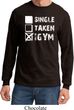 Mens Fitness Shirt Single Taken At The Gym Long Sleeve Tee T-Shirt