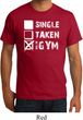 Mens Fitness Shirt Single Taken At The Gym Organic Tee T-Shirt