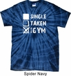 Mens Fitness Shirt Single Taken At The Gym Spider Tie Dye Tee T-shirt