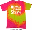 Mens Fitness Shirt Single Taken At The Gym Tie Dye Tee T-shirt