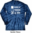 Mens Fitness Shirt Single Taken Gym Long Sleeve Tie Dye Tee T-shirt