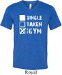 Mens Fitness Shirt Single Taken Gym Tri Blend V-neck Tee T-Shirt
