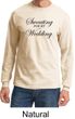 Mens Fitness Shirt Sweating for My Wedding Long Sleeve Tee T-Shirt