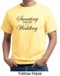 Mens Fitness Shirt Sweating For My Wedding Organic Tee T-Shirt