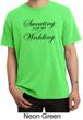 Mens Fitness Shirt Sweating For My Wedding Pigment Dyed Tee T-Shirt