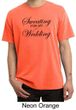 Mens Fitness Shirt Sweating For My Wedding Pigment Dyed Tee T-Shirt