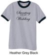 Mens Fitness Shirt Sweating For My Wedding Ringer Tee T-Shirt