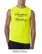 Mens Fitness Shirt Sweating For My Wedding Sleeveless Tee T-Shirt