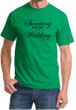 Mens Fitness Shirt Sweating For My Wedding Tee T-Shirt
