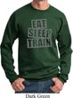 Mens Fitness Sweatshirt Eat Sleep Train Sweat Shirt