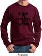 Mens Fitness Sweatshirt I Rather Be Lifting Sweat Shirt