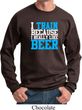 Mens Fitness Sweatshirt I Train For Beer Sweat Shirt