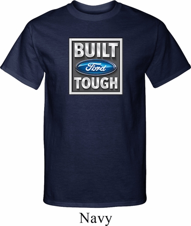 Mens Ford Shirt Built Ford Tough Tall Tee T-Shirt