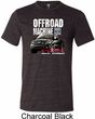 Mens Ford Shirt F-150 4X4 Off Road Machine Tri Blend Crewneck Shirt