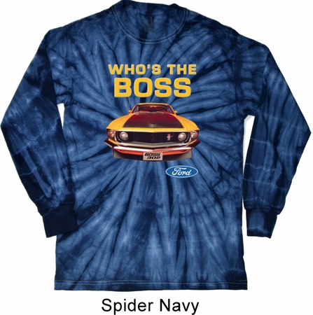 Mens Ford Shirt Mustang Who's The Boss Long Sleeve Tie Dye Shirt