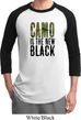 Mens Funny Shirt Camo is the New Black Raglan Tee T-Shirt