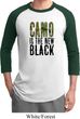 Mens Funny Shirt Camo is the New Black Raglan Tee T-Shirt