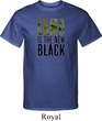 Mens Funny Shirt Camo is the New Black Tall Tee T-Shirt