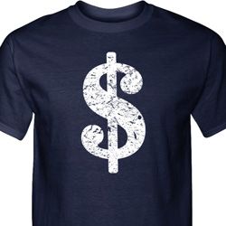 Mens Funny Shirt Distressed Dollar Sign Tall Tee T-Shirt