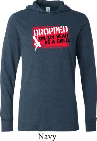 Mens Funny Shirt Dropped On My Head Lightweight Hoodie Tee