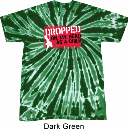 Mens Funny Shirt Dropped On My Head Twist Tie Dye Tee T-shirt