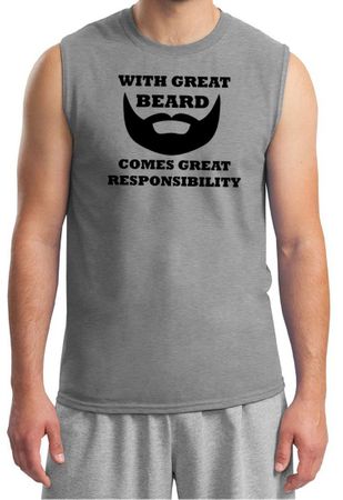 Mens Funny Shirt Great Beard Great Responsibility Muscle Tee T-Shirt