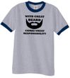 Mens Funny Shirt Great Beard Great Responsibility Ringer Tee T-Shirt