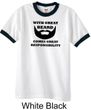 Mens Funny Shirt Great Beard Great Responsibility Ringer Tee T-Shirt