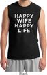 Mens Funny Shirt Happy Wife Happy Life Muscle Tee T-Shirt