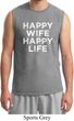 Mens Funny Shirt Happy Wife Happy Life Muscle Tee T-Shirt