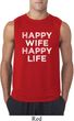 Mens Funny Shirt Happy Wife Happy Life Sleeveless Tee T-Shirt