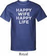 Mens Funny Shirt Happy Wife Happy Life Tall Tee T-Shirt