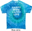 Mens Funny Shirt Happy Wife Happy Life Tie Dye Tee T-shirt
