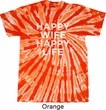 Mens Funny Shirt Happy Wife Happy Life Twist Tie Dye Tee T-shirt